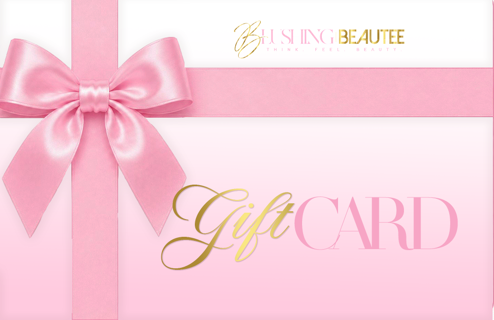 Blushing Beautee Gift Card